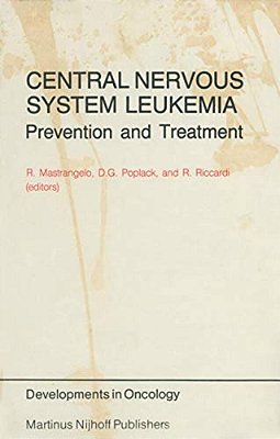 Central Nervous System Leukemia: Prevention And Treatment-..