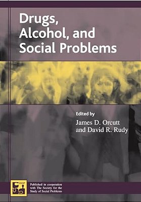 Drugs, Alcohol, And Social Problems-..