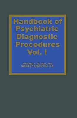 Handbook Of Psychiatric Diagnostic Procedures Vol. I-..