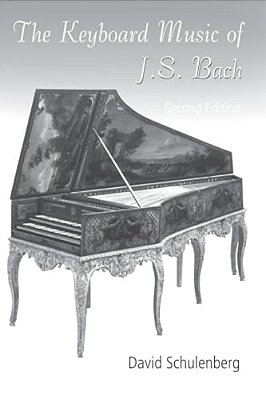 The Keyboard Music Of J. S. Bach-..