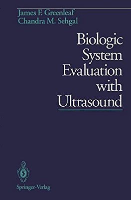 Biologic System Evaluation With Ultrasound-..