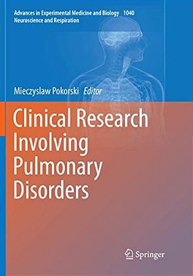 Clinical Research Involving Pulmonary Disorders-..