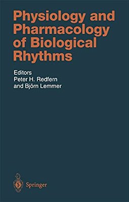 Physiology And Pharmacology Of Biological Rhythms-..