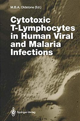 Cytotoxic T-Lymphocytes In Human Viral And Malaria Infections-..