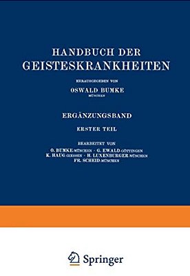 Handbuch Der Geisteskrankheiten: Ergänzungsband-..