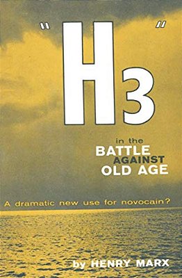 "H3" In The Battle Against Old Age: A Dramatic New Use For Novocain?-..