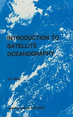 Introduction To Satellite Oceanography-..