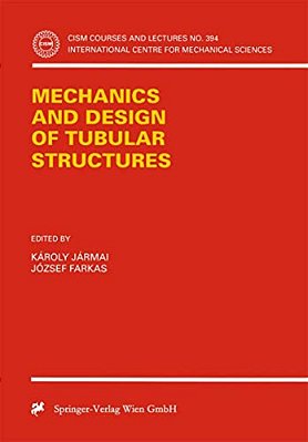 Mechanics And Design Of Tubular Structures-..