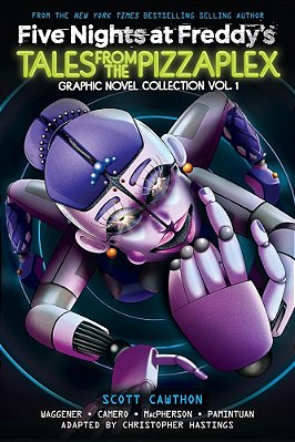 Five Nights At Freddy'S: Tales From The Pizzaplex Graphic Novel Collection Vol. 1-..