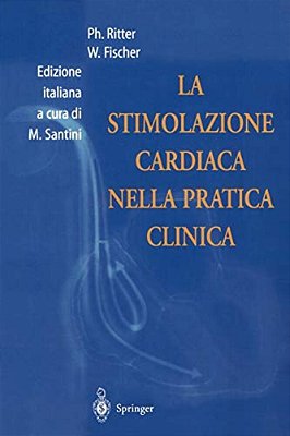 La Stimolazione Cardiaca Nella Pratica Clinica-..