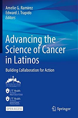 Advancing The Science Of Cancer In Latinos: Building Collaboration For Action-..