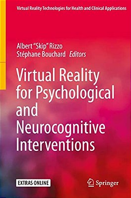 Virtual Reality For Psychological And Neurocognitive Interventions-..