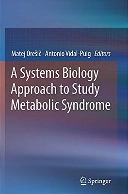 A Systems Biology Approach To Study Metabolic Syndrome-..