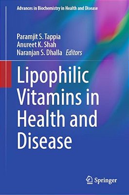 Lipophilic Vitamins In Health And Disease-..