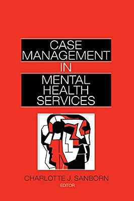 Case Management In Mental Health Services-..