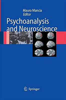 Psychoanalysis And Neuroscience-..