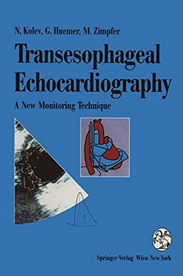 Transesophageal Echocardiography: A New Monitoring Technique-..