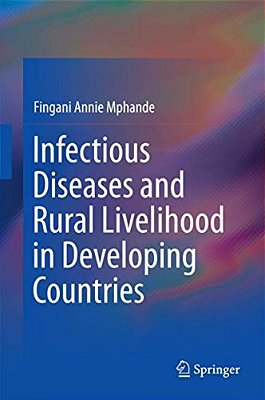 Infectious Diseases And Rural Livelihood In Developing Countries-..