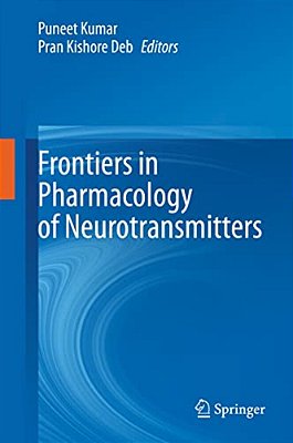Frontiers In Pharmacology Of Neurotransmitters-..