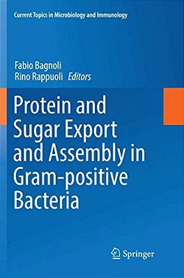 Protein And Sugar Export And Assembly In Gram-Positive Bacteria-..