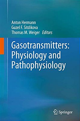 Gasotransmitters: Physiology And Pathophysiology-..