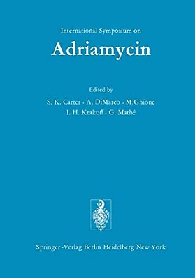 International Symposium On Adriamycin: Milan, 9Th-10th September, 1971-..
