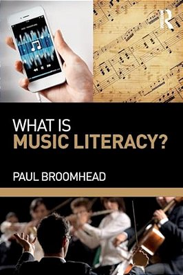 What Is Music Literacy?-..