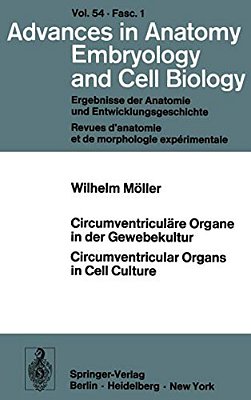 Circumventriculäre Organe In Der Gewebekultur/Circumventricular Organs In Cell Culture-..