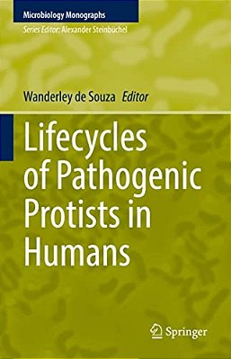 Lifecycles Of Pathogenic Protists In Humans-..