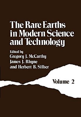 The Rare Earths In Modern Science And Technology: Volume 2-..