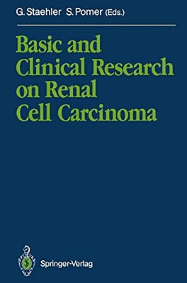 Basic And Clinical Research On Renal Cell Carcinoma-..
