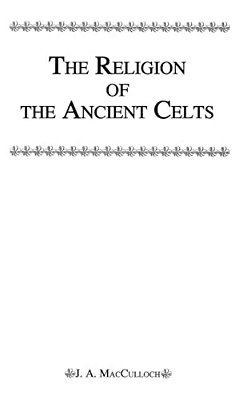 Religion Of The Ancient Celts-..