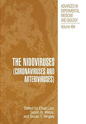 The Nidoviruses: (Coronaviruses And Arteriviruses)-..