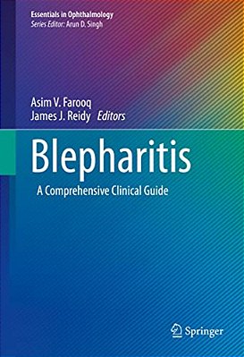 Blepharitis: A Comprehensive Clinical Guide-..