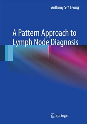 A Pattern Approach To Lymph Node Diagnosis-..