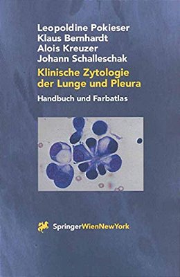 Klinische Zytologie Der Lunge Und Pleura: Handbuch Und Farbatlas-..