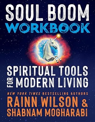 Soul Boom Workbook: Spiritual Tools For Modern Living-..