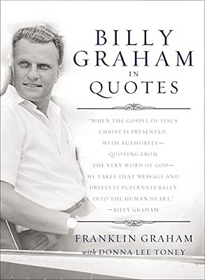 The Billy Graham In Quotes-..