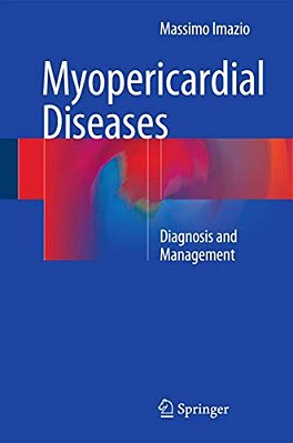 Myopericardial Diseases: Diagnosis And Management-..