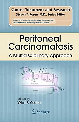 Peritoneal Carcinomatosis: A Multidisciplinary Approach-..