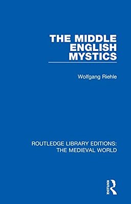 The Middle English Mystics-..