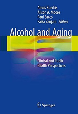 Alcohol And Aging: Clinical And Public Health Perspectives-..