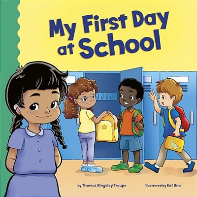 My First Day At School-..