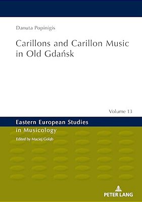 Carillons And Carillon Music In Old Gdansk-..