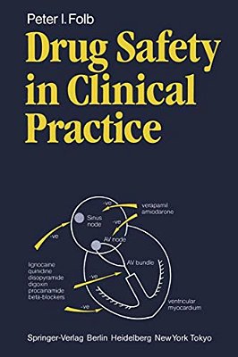 Drug Safety In Clinical Practice-..