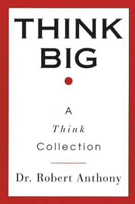 Think Big: A Think Collection-..