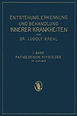 Pathologische Physiologie: Ester Band. Die Entstehung Innerer Krankheiten-..