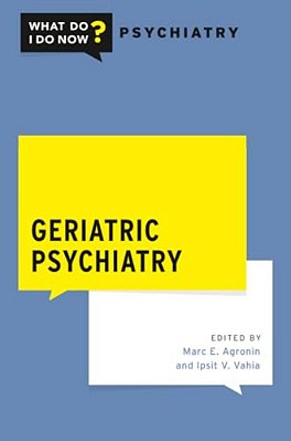 Geriatric Psychiatry-..