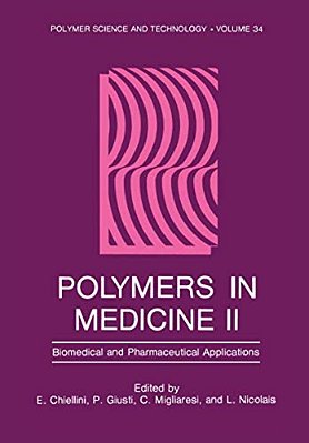 Polymers In Medicine II: Biomedical And Pharmaceutical Applications-..