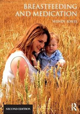 Breastfeeding And Medication-..